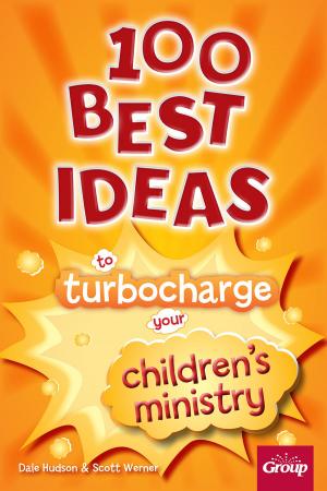 Book cover of 100 Best Ideas to Turbocharge Your Children's Ministry