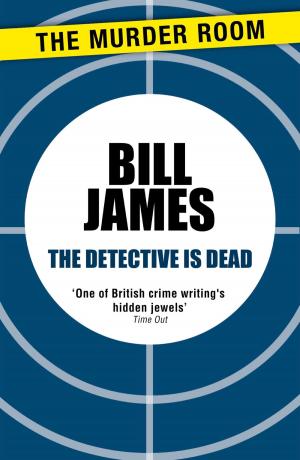 Cover of the book The Detective is Dead by Steve Matchett