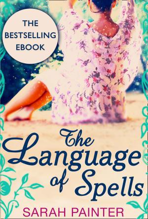Cover of the book The Language Of Spells by Eliza March (E.L. March)