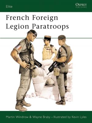 Cover of the book French Foreign Legion Paratroops by Jesús Adrián Escudero