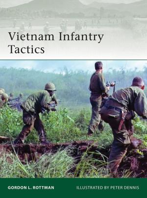 Cover of the book Vietnam Infantry Tactics by R. Darren Gobert