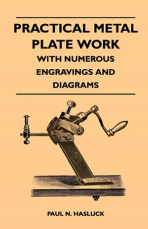 Book cover of Practical Metal Plate Work - With Numerous Engravings and Diagrams