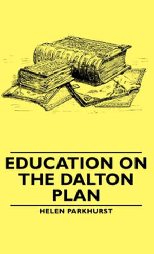 Cover of the book Education on the Dalton Plan by Anon