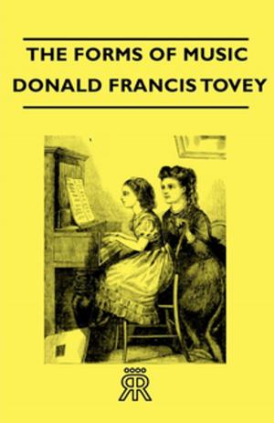 Cover of the book The Forms of Music by Henry James Loaring