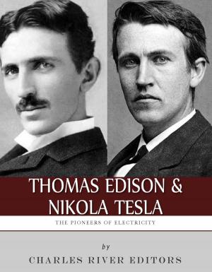 Cover of the book Thomas Edison and Nikola Tesla: The Pioneers of Electricity by Geoffrey Chaucer