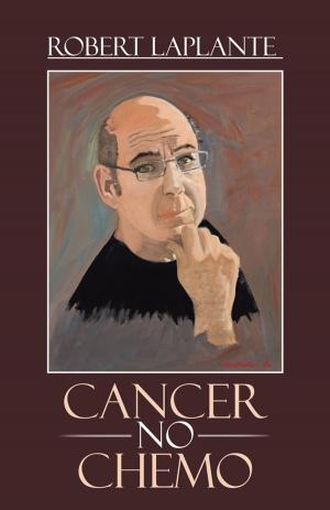 Cover of the book Cancer No Chemo by Richard J. Ferrara Sr. MD