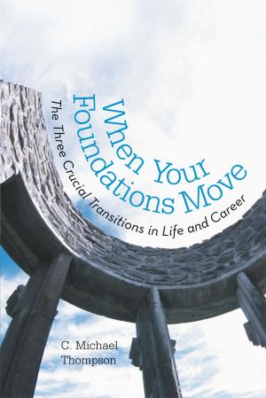 Cover of the book When Your Foundations Move by Melva Green, Lauren Rosenfeld