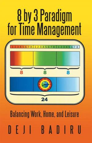 Cover of the book 8 by 3 Paradigm for Time Management by Sandra Donald, Lola Awada
