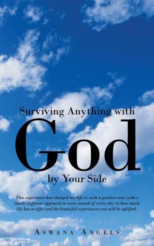 Cover of the book Surviving Anything with God by Your Side by Peter Swarbrick