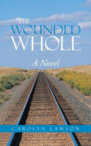 Cover of the book The Wounded Whole by Peter Halsey Sherwood