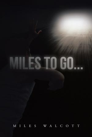 Cover of the book Miles to Go... by Dawn Lerman, Dori Keller