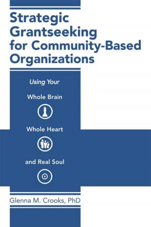 Cover of the book Strategic Grantseeking for Community-Based Organizations by Gary Arthur Thomson