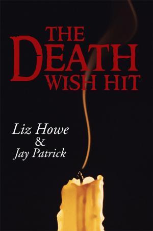 Cover of the book The Death Wish Hit by David LaGraff