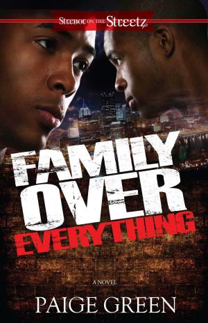 Cover of the book Family Over Everything by Naleighna Kai