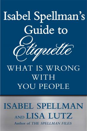 Book cover of Isabel Spellman's Guide to Etiquette