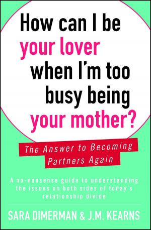bigCover of the book How Can I Be Your Lover When I'm Too Busy Being Your Mother? by 