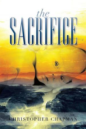 Cover of the book The Sacrifice by Sarah F. Khan