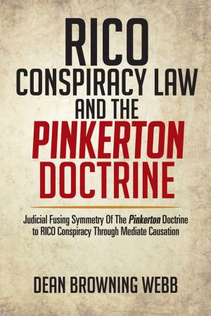 Cover of the book Rico Conspiracy Law and the Pinkerton Doctrine by Robert A. James Sr. a.k.a Bandito