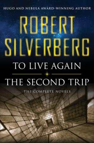 Cover of the book To Live Again and The Second Trip by Brett Halliday