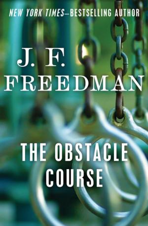 Cover of the book The Obstacle Course by Rear Admiral Edward Ellsberg