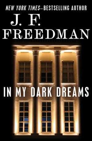 Cover of the book In My Dark Dreams by Robert K. Tanenbaum
