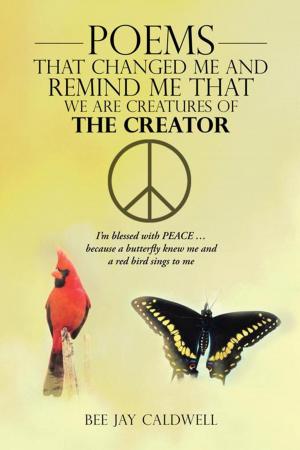 Cover of the book Poems That Changed Me and Remind Me That We Are Creatures of the Creator by Edgar K. DeJean