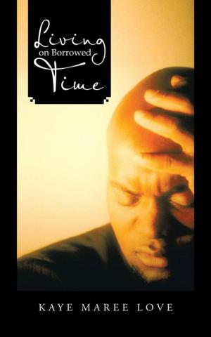 Cover of the book Living on Borrowed Time by Joshua David Ling