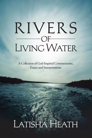 Cover of the book Rivers of Living Water by Eric Gibson, Eshukii Tolliver