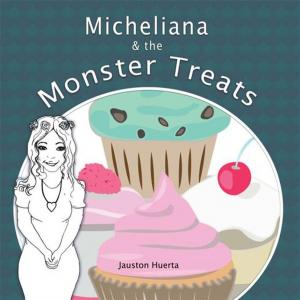 Cover of the book Micheliana & the Monster Treats by Nick Thacker