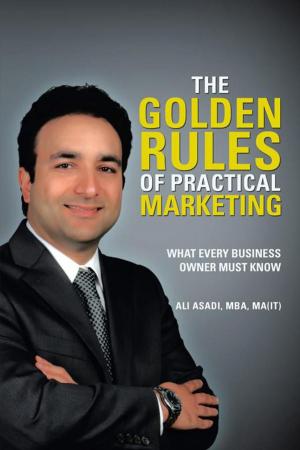Cover of the book The Golden Rules of Practical Marketing by Mike Haszto