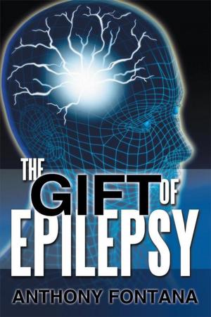 Cover of the book The Gift of Epilepsy by Barbara Whitehead Worsley