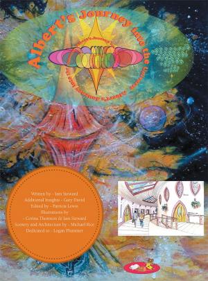 Cover of the book Albert’S Journey into the Universe by Tedd