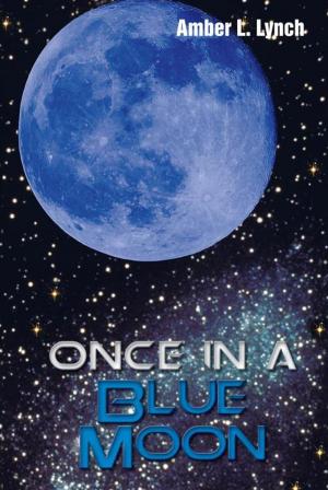 Cover of the book Once in a Blue Moon by Ray Ventura, Robert Ventura