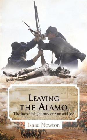 Cover of the book Leaving the Alamo by William Flewelling