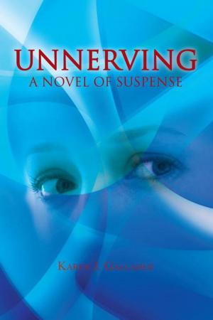 Cover of the book Unnerving by B. Nehemiah Aiken