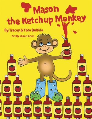 Cover of the book Mason the Ketchup Monkey by Gary Zarr