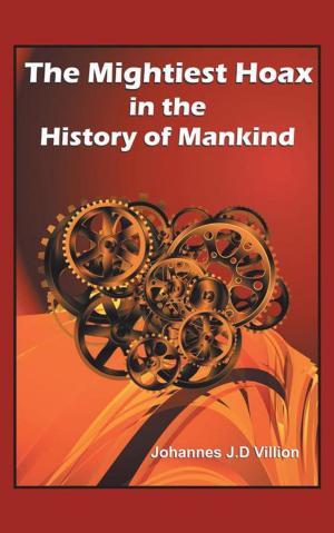 Cover of the book The Mightiest Hoax in the History of Mankind by Clive Alando Taylor