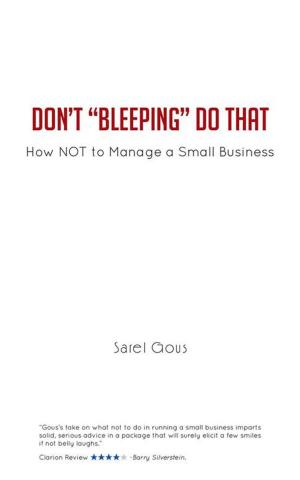 Cover of the book Don't "Bleeping" Do That by Shane Ballon