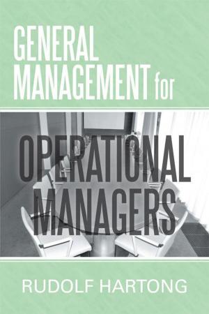 Cover of the book General Management for Operational Managers by Bishop Darryl K. Williams