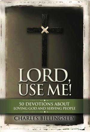 Cover of the book Lord, Use Me by DR Spice, JB Azneer