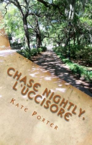 Cover of the book Chase Nightly, L'Uccisore by John R Christensen