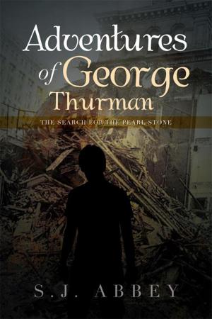 Cover of the book Adventures of George Thurman by Rosemary A. Cunliffe North