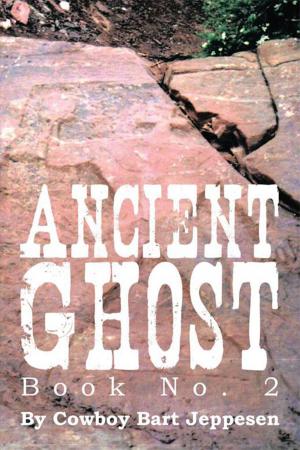 Cover of the book Ancient Ghost Book No. 2 by Lynn Silton