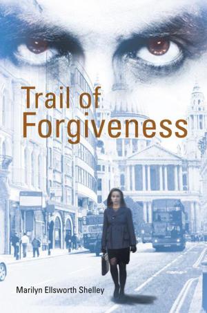 Cover of the book Trail of Forgiveness by Ricky Tutor