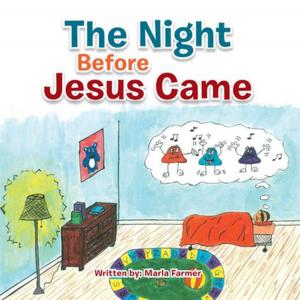 Cover of the book The Night Before Jesus Came by Michael Morgan