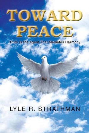 Cover of the book Toward Peace by Silvia Isabel Rael Almanza