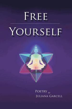 Cover of the book Free Yourself by Gloria P. Humphrey