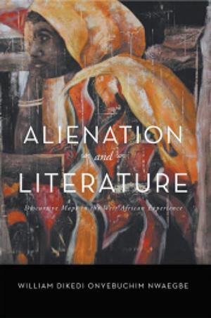 Cover of the book Alienation and Literature by Khaleeloo