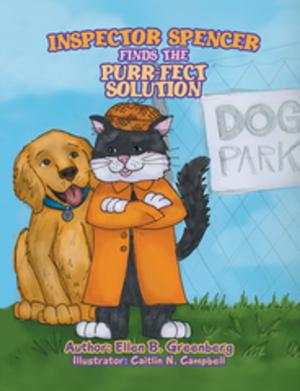 Cover of the book Inspector Spencer Finds the Purr-Fect Solution by Sonji B