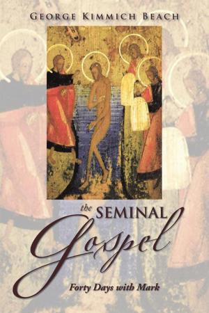 Cover of the book The Seminal Gospel by Uraz Baimuratov